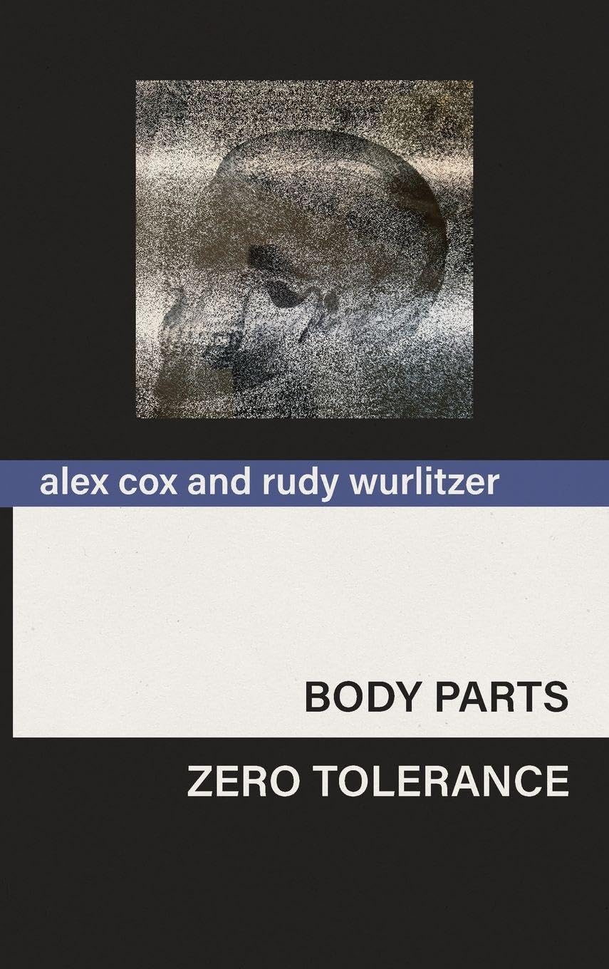Body Parts & Zero Tolerance : Édition Collector Tête-Bêche Limitée