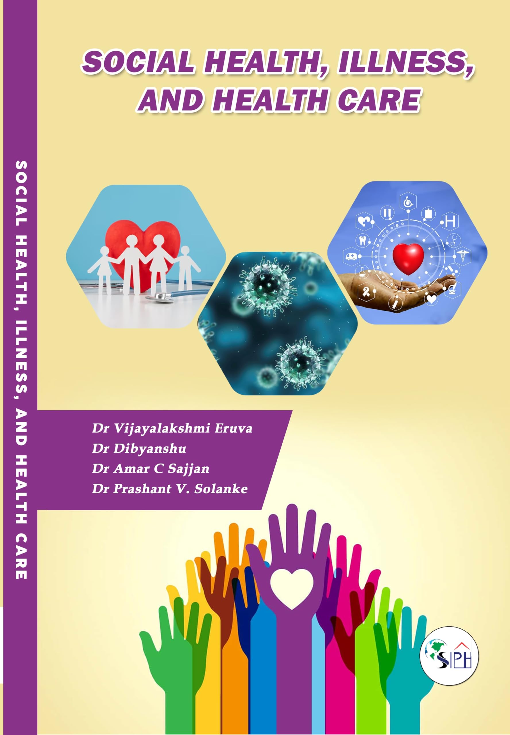 Buy SOCIAL HEALTH, ILLNESS, AND HEALTH CARE Book Online at Low