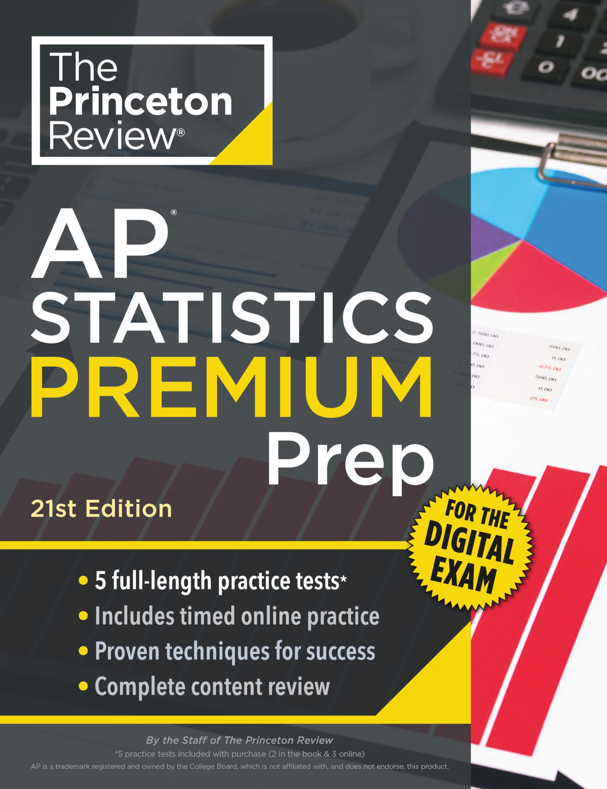 Princeton Review AP Statistics Premium Prep, 21st Edition: 5 Practice Tests + Digital Practice Online + Content Review (College Test Preparation)