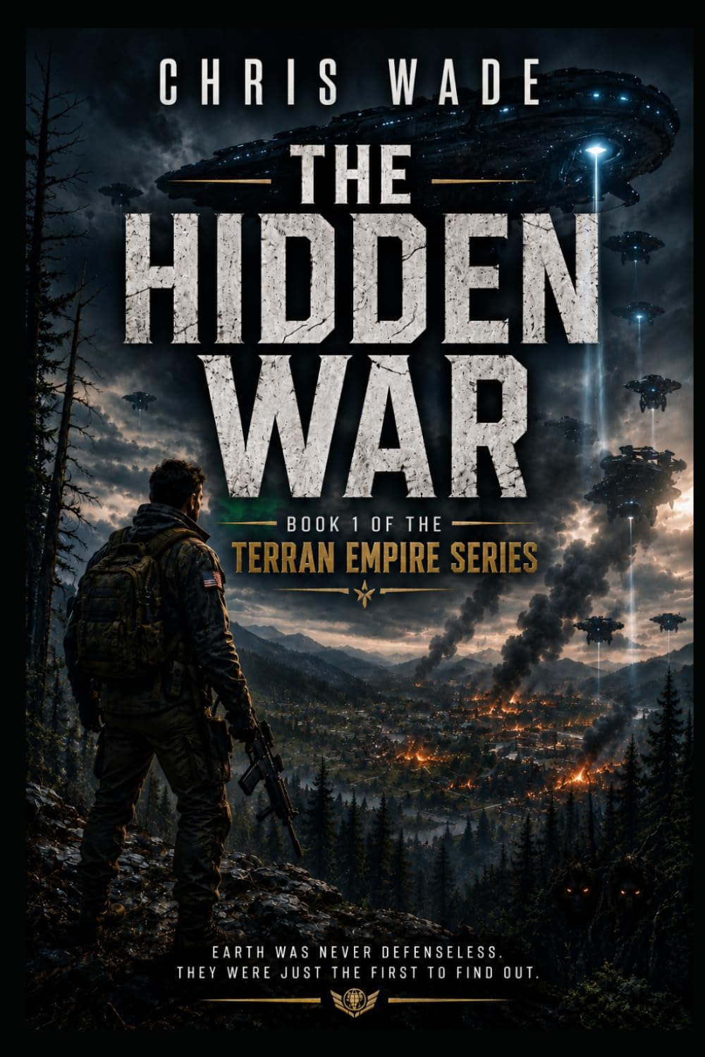 The Hidden War: Book one of the Terran Empire Series