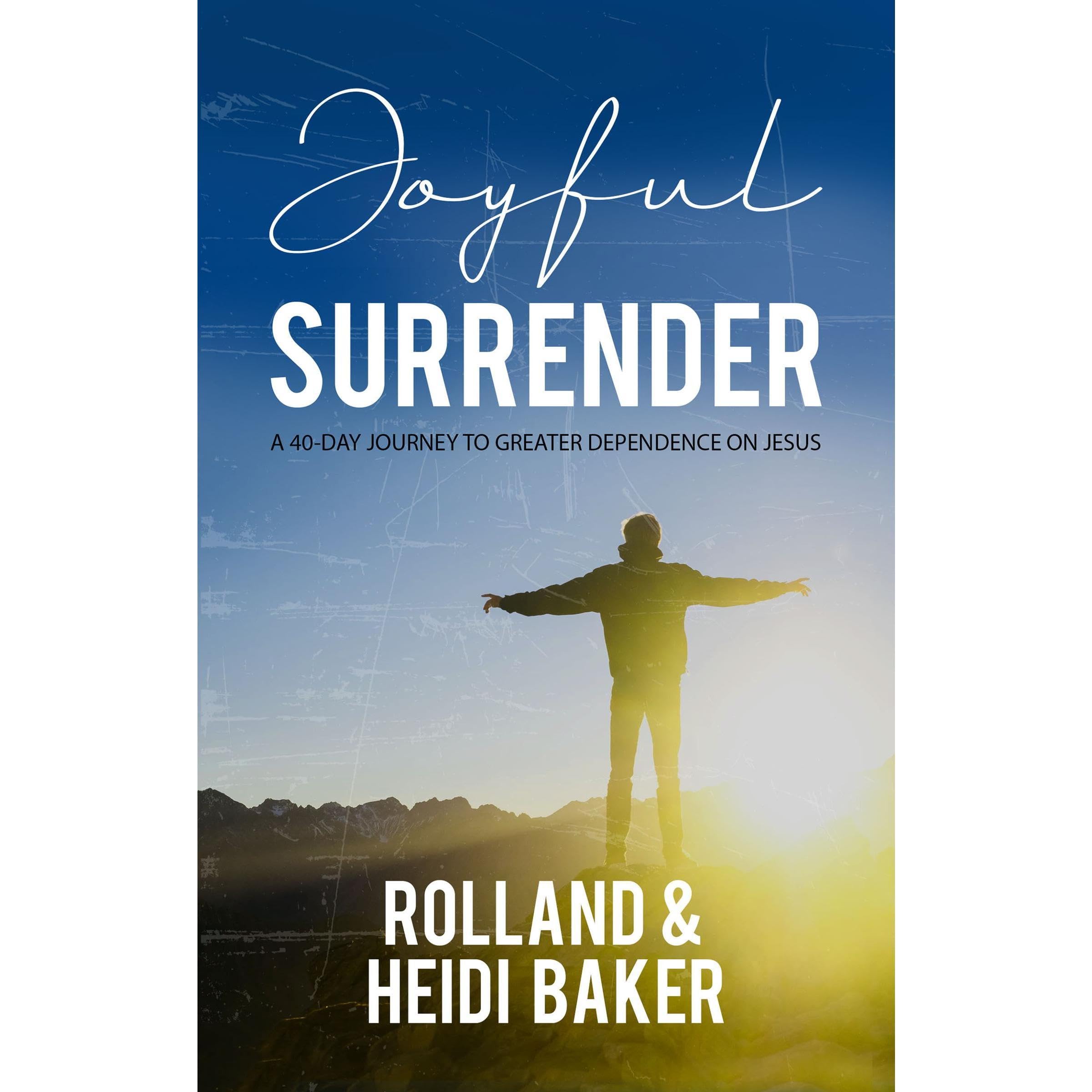 Joyful Surrender