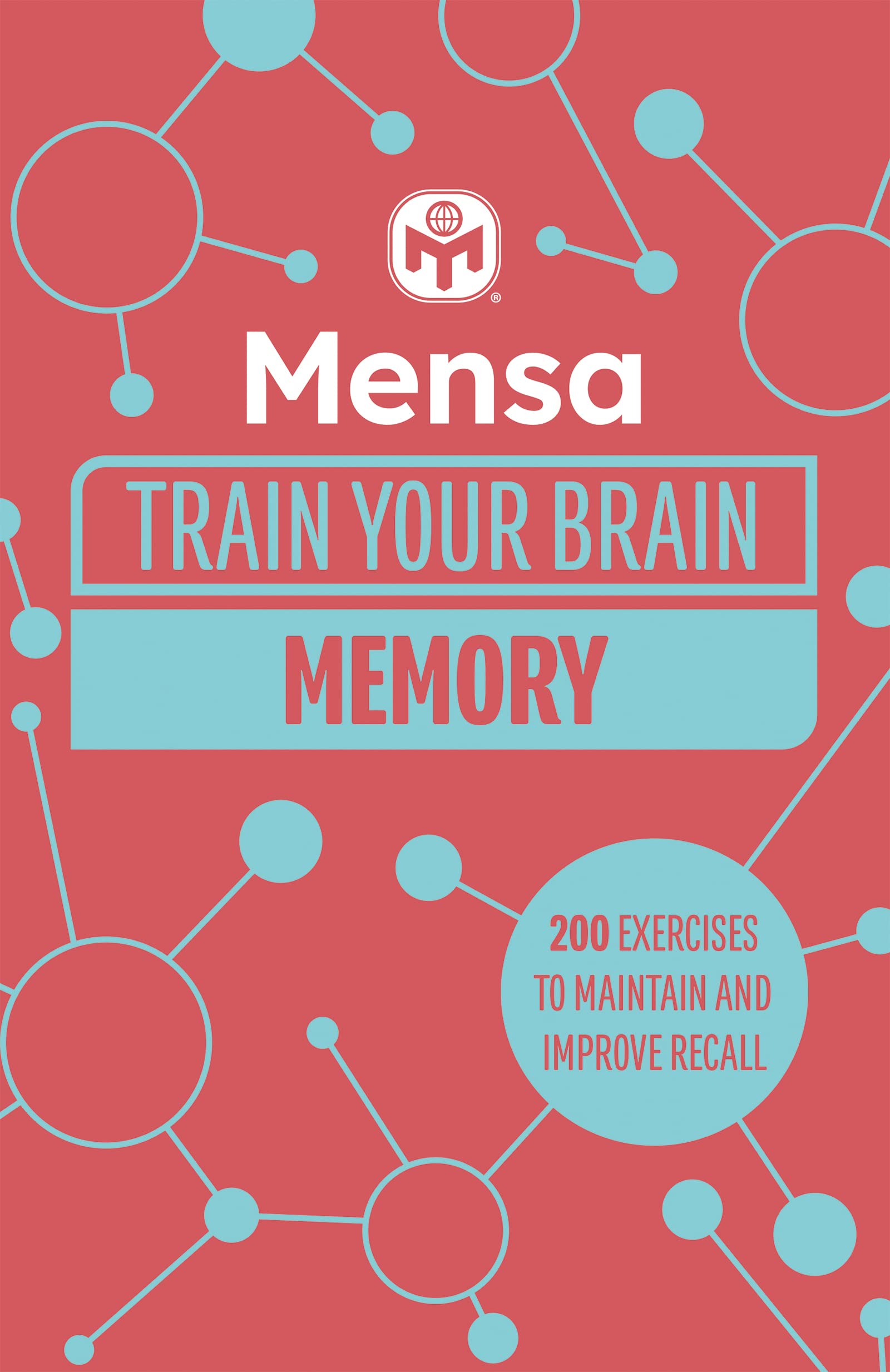 Mensa Train Your Brain - Memory: 200 puzzles to  by Dr Gareth Moore PAPERBACK