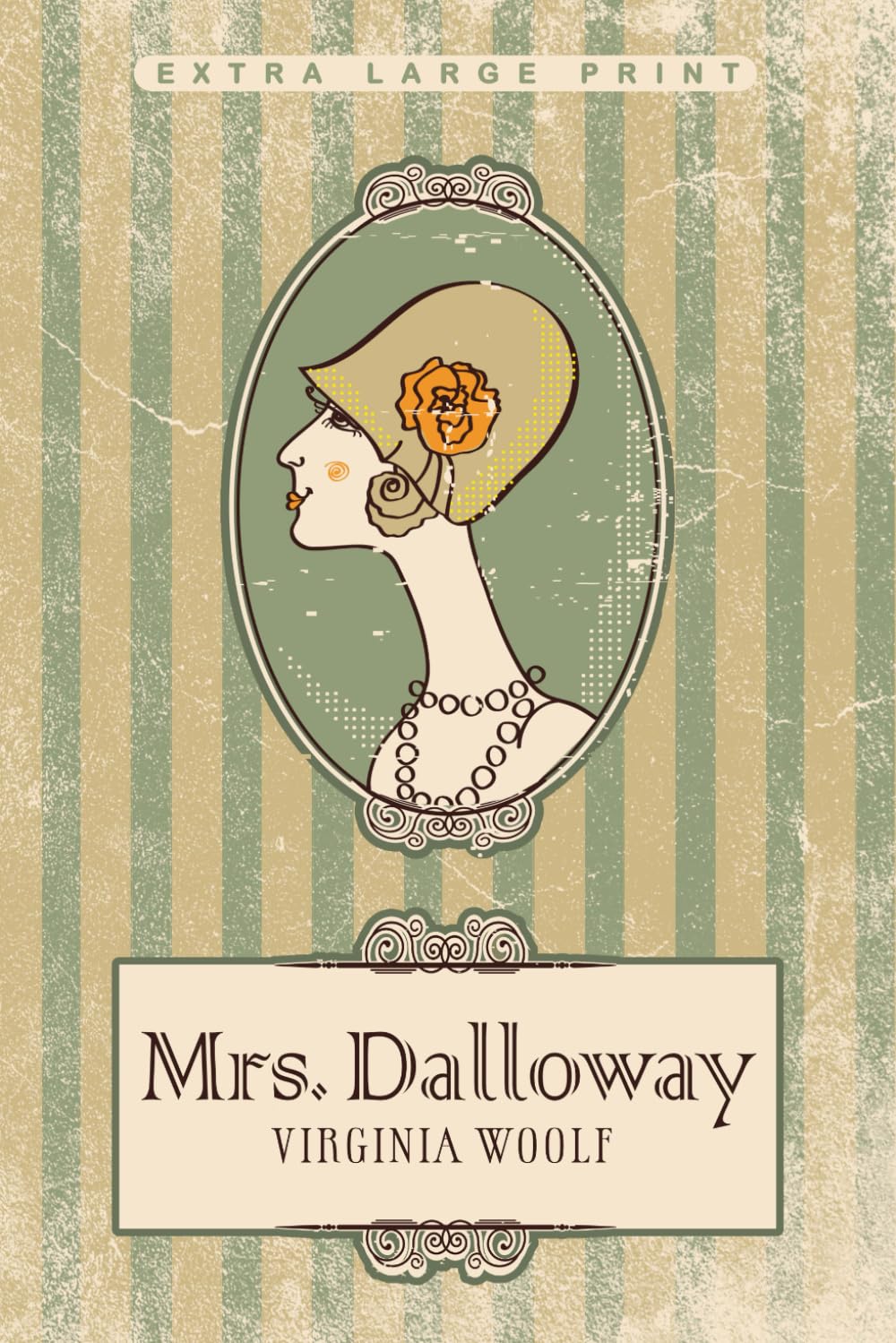 Mrs. Dalloway (Extra Large Print Edition)
