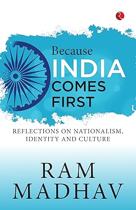 BECAUSE INDIA COMES FIRST