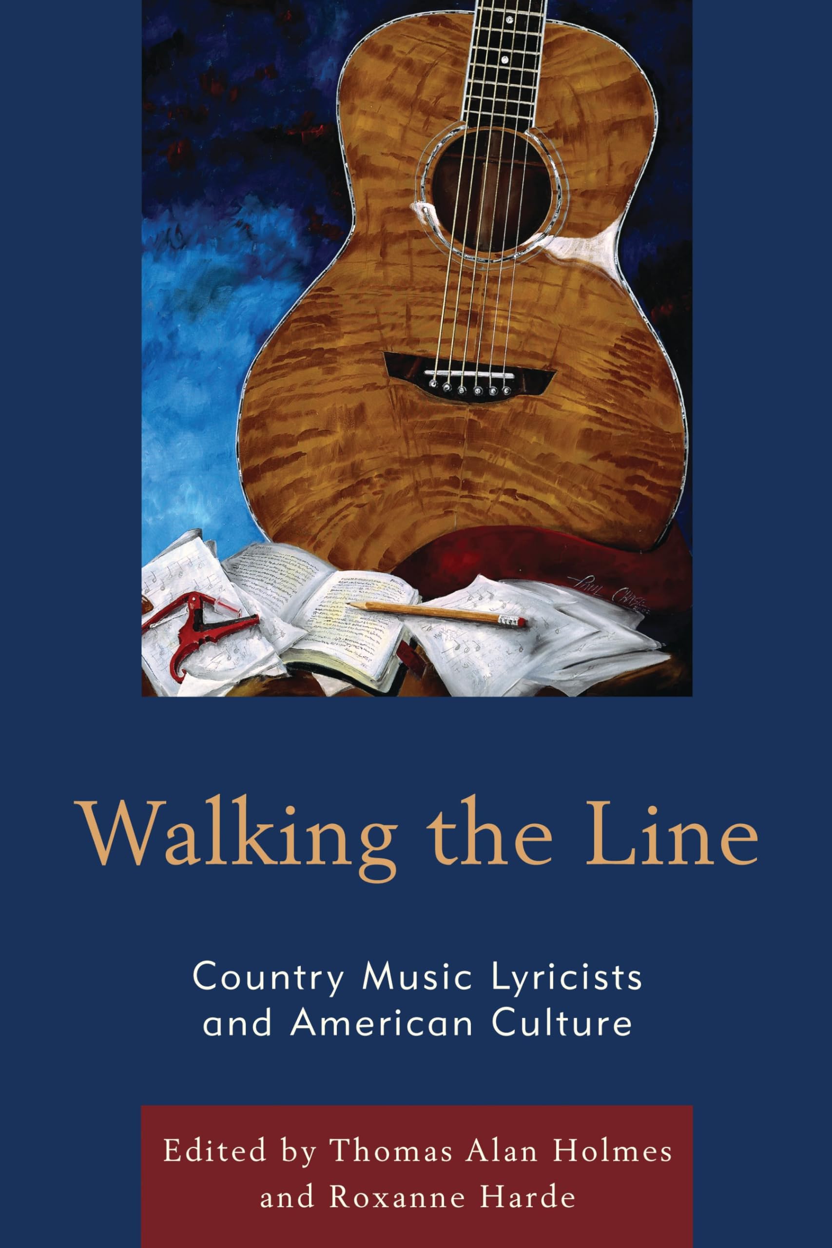 Country Music Lyricists and American Culture : livre en anglais sur l'histoire de la musique US