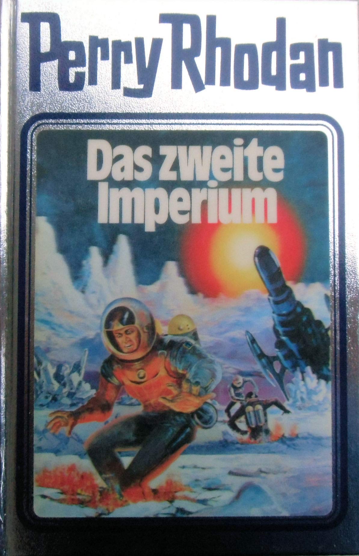 Perry Rhodan 19. Das zweite Imperium