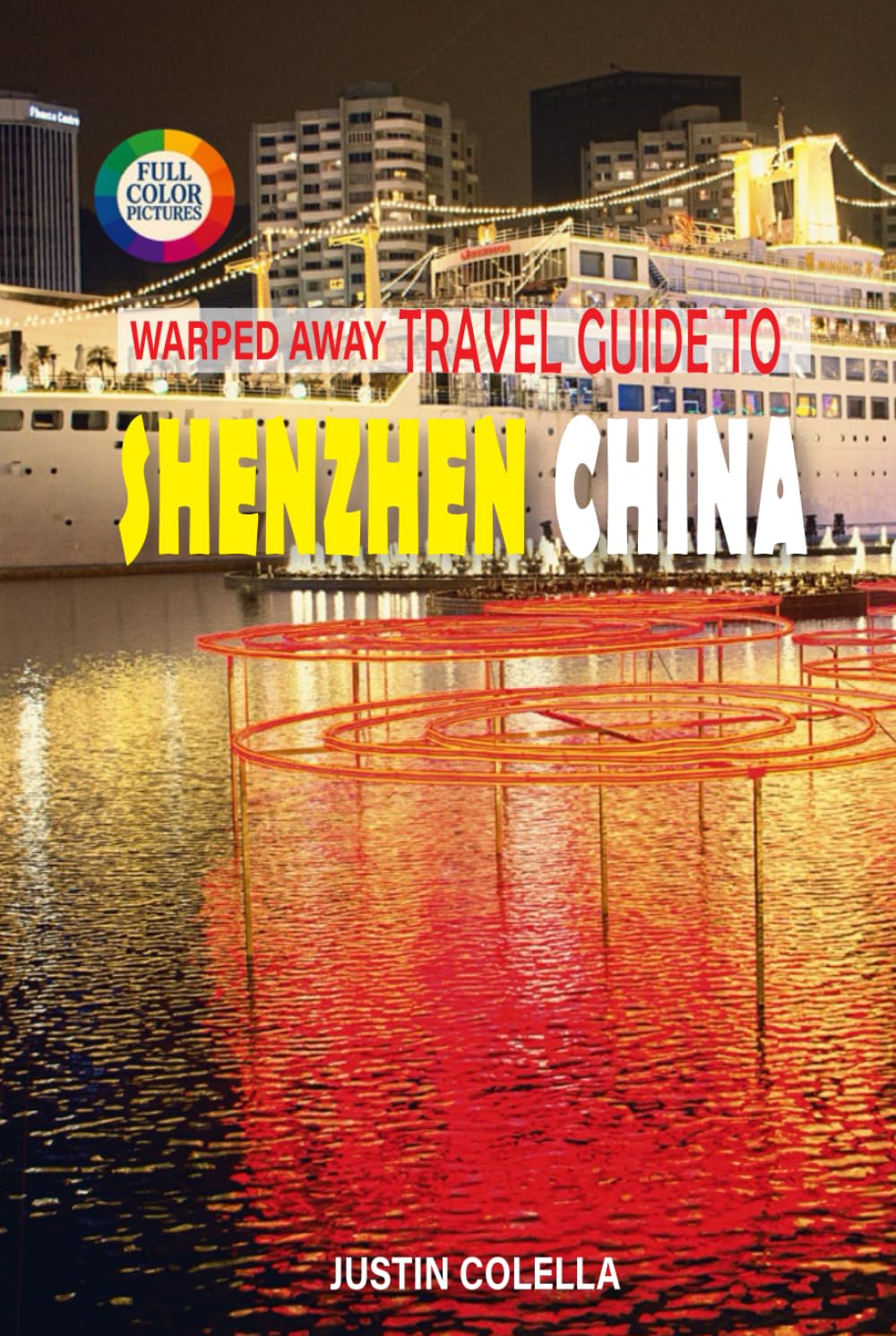 Warped Away Travel Guide To Shenzhen China: Experience Futuristic Skylines, Traditional Culture Villages, and High-Tech Innovation Hub Energy