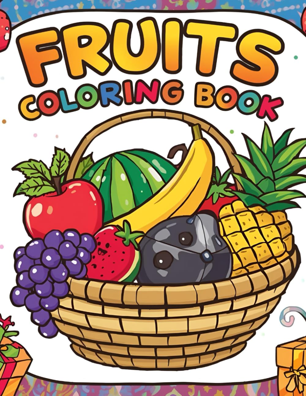 Fruits Coloring Book for Kids Ages 3-8: Simple Fruit Designs to Color for Preschool, Kindergarten & Early Learners
