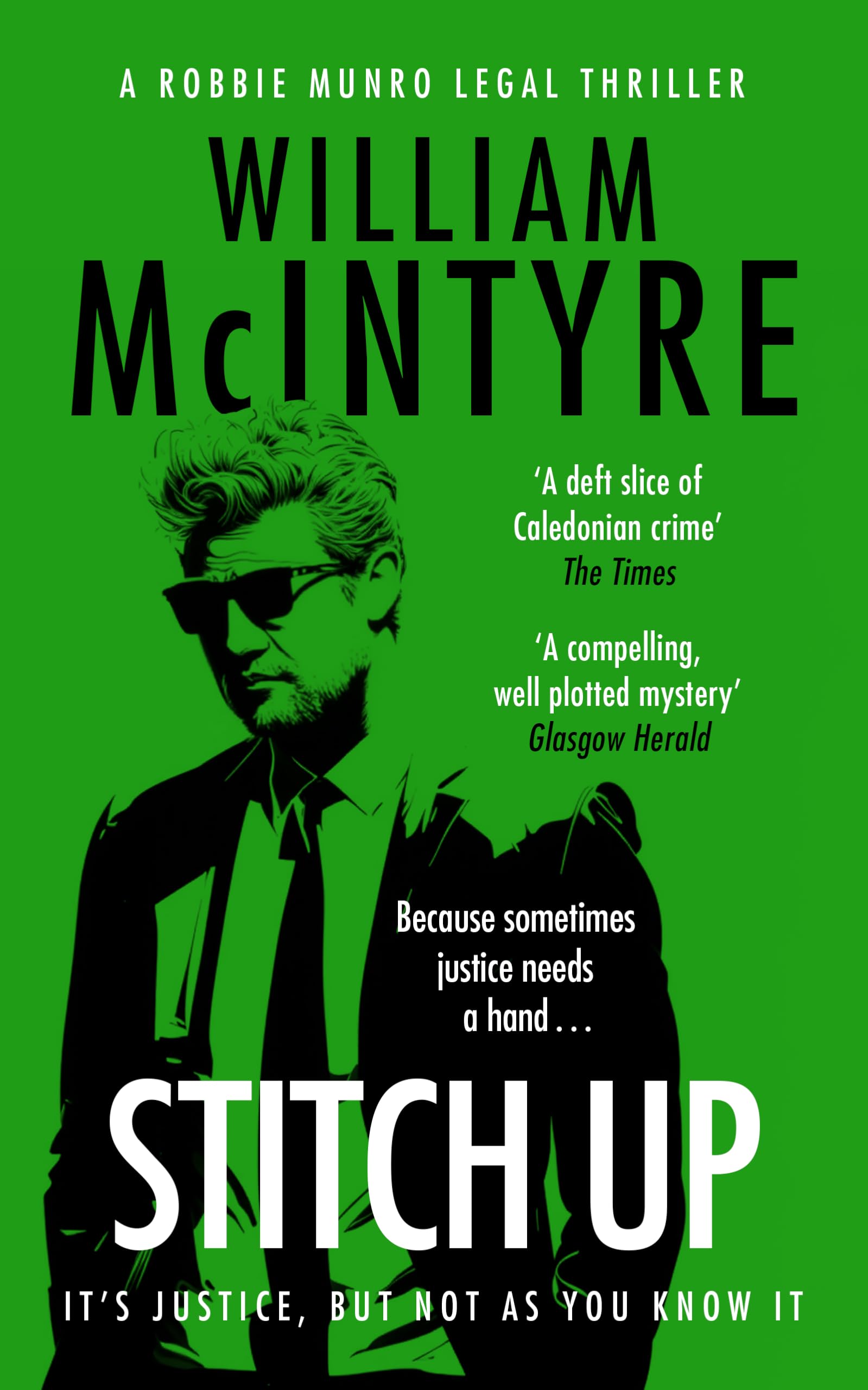 Stitch Up (The Robbie Munro Legal Thriller series)