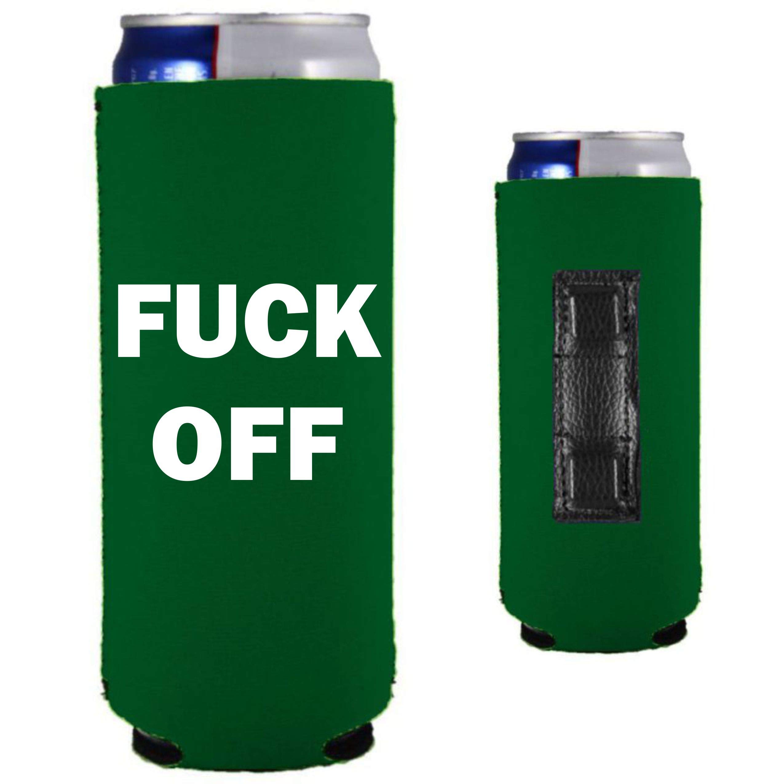 Fuck Off Magnetic Slim Can Coolie (Kelly Green, 2 Pack)