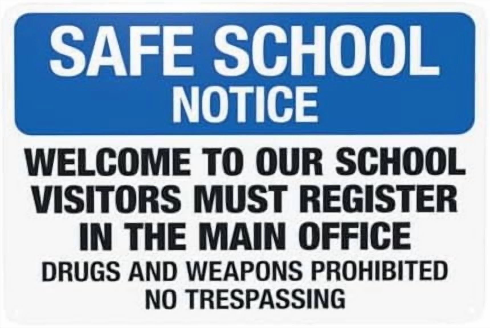 (2-Pack) Metal Tin Sign Safe School Notice Welcome To Our School Visitors Must Register Warning Sign, School Property Signs for Home Street Wall Caution Custom Decor 12 x 8 Inch