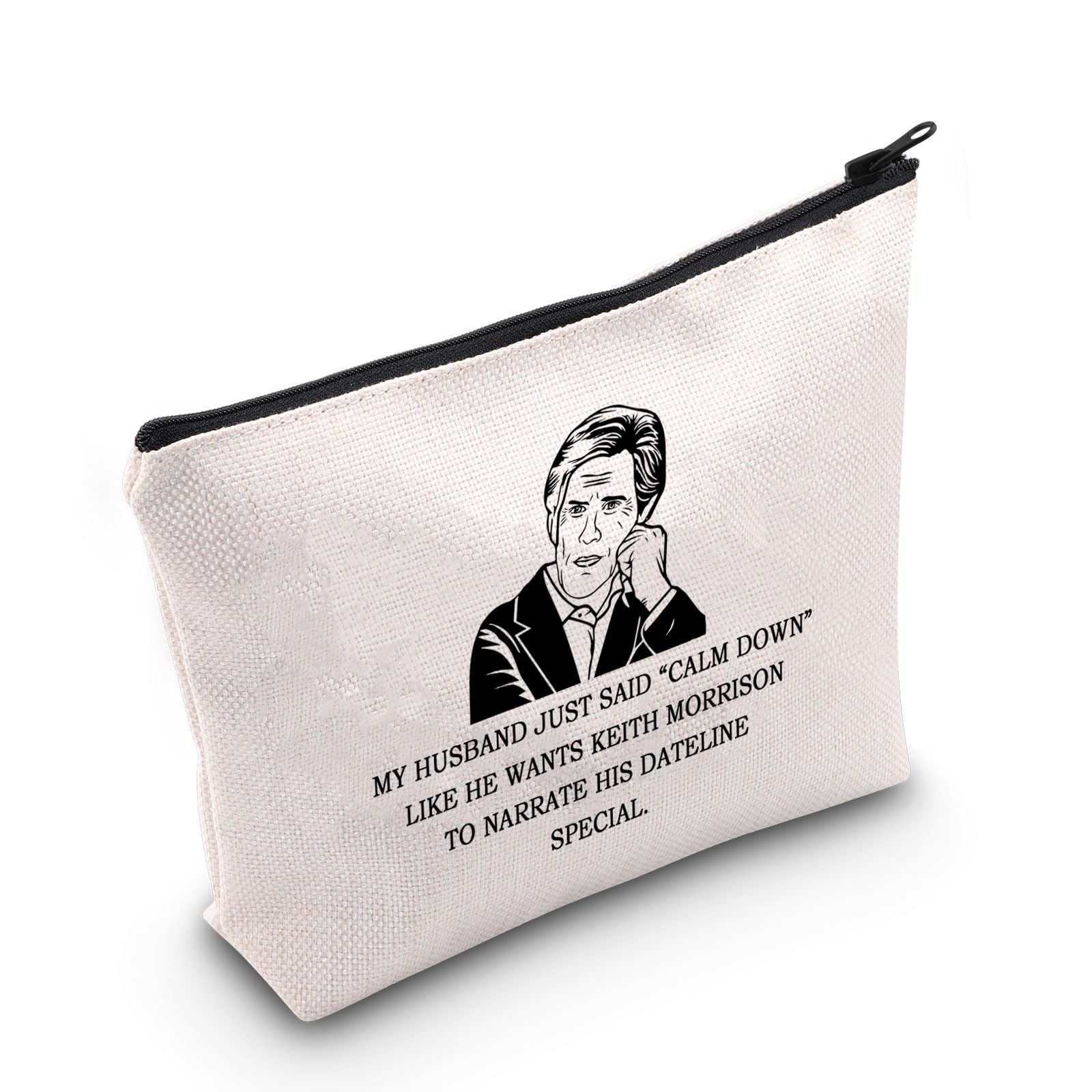 WCGXKONovelty True Crime Lover Gift Dateline Keith Merch Zipper Pouch Makeup Bag (B-KeithMORRI)