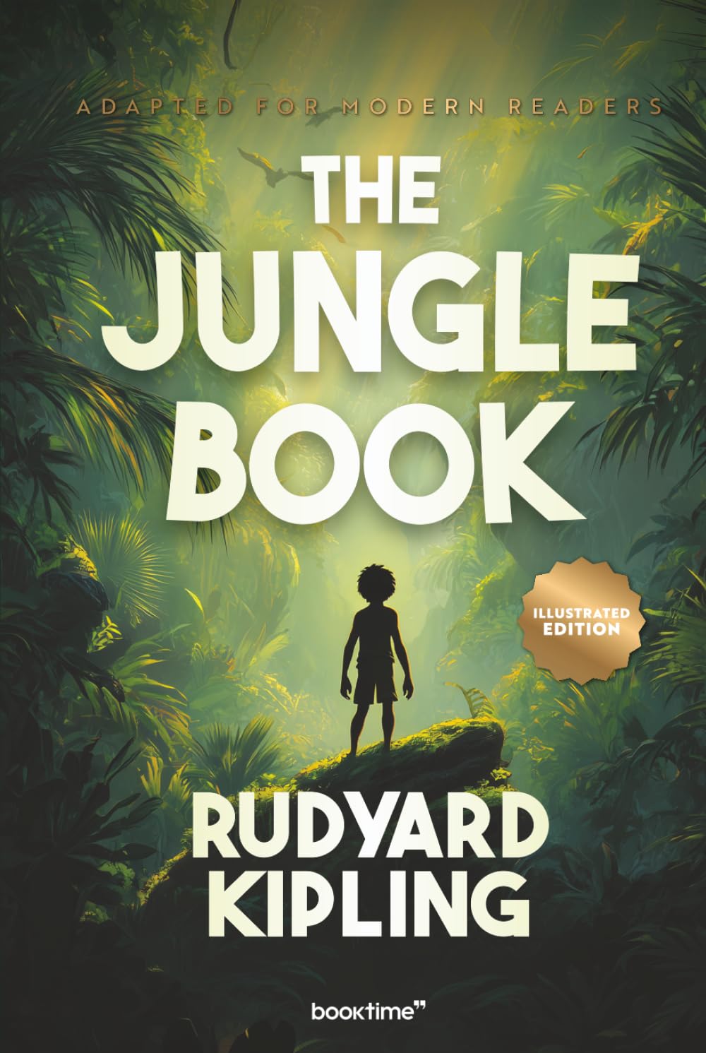 The Jungle Book (Illustrated): Adapted for Modern Readers