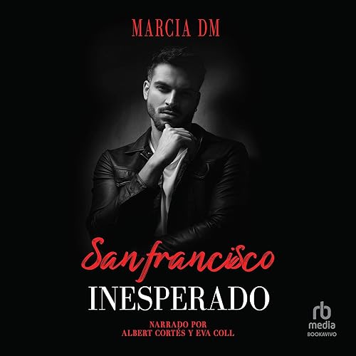 San Francisco Inesperado: Hermanos Walker, Libro 4