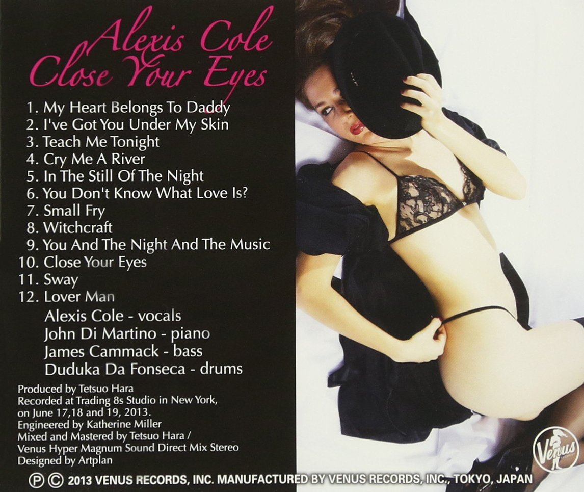 ALEXIS COLE - Close Your Eyes - Disque CD