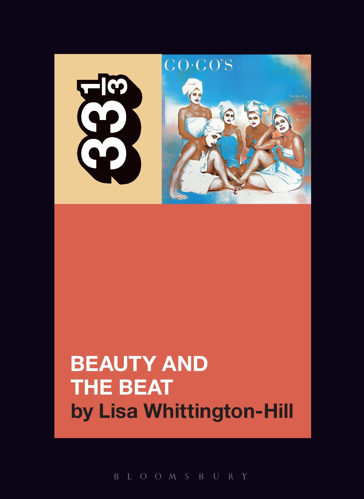 The Go-Go's Beauty and the Beat (33 1/3)