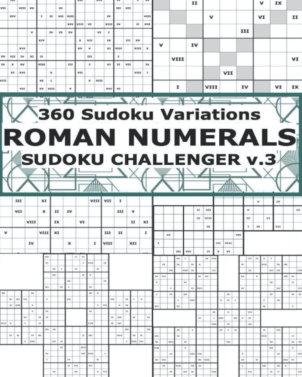 Roman Numerals Sudoku Variations Sudoku Challenger v.3 Monkey, The