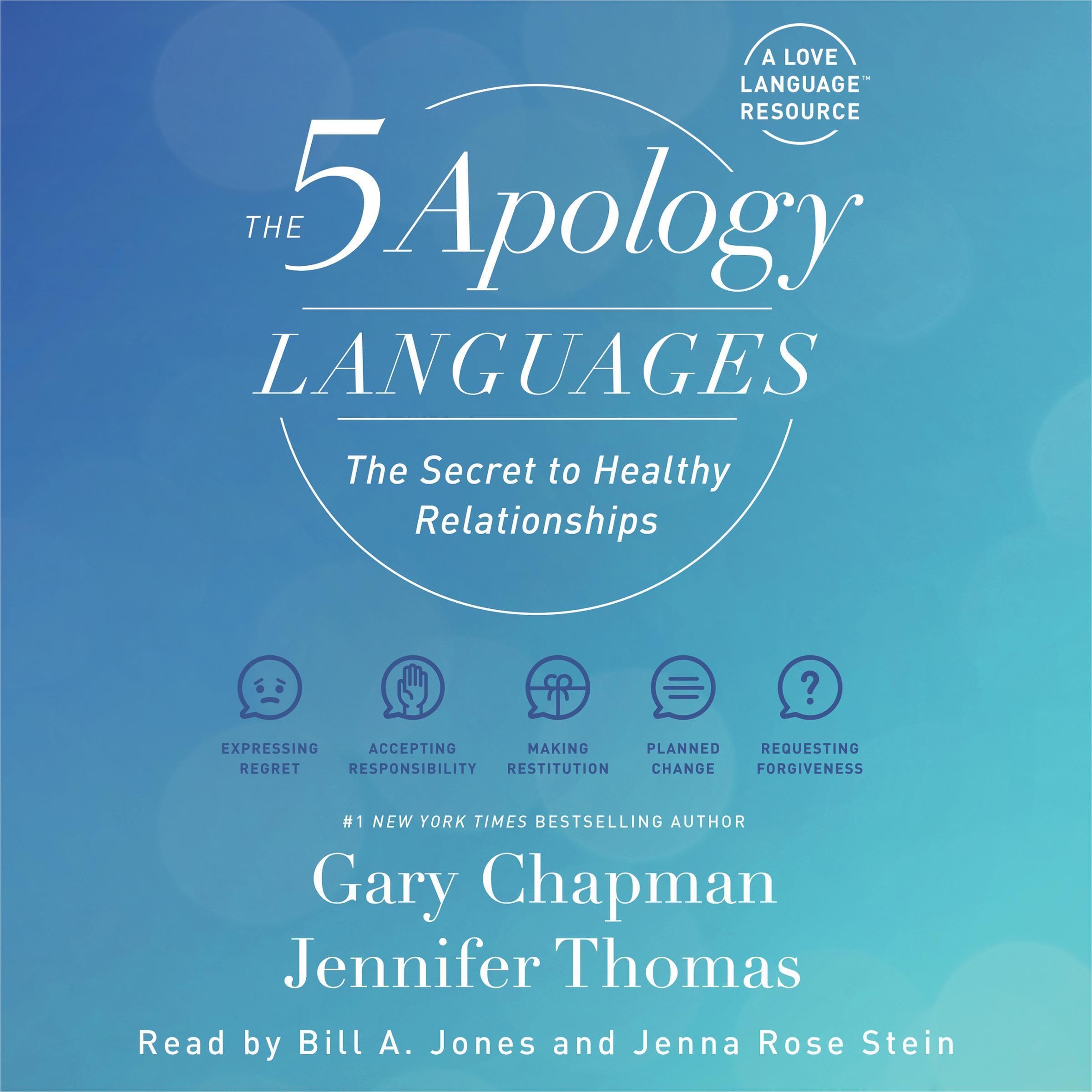 The 5 Apology Languages: The Secret to Healthy Relationships