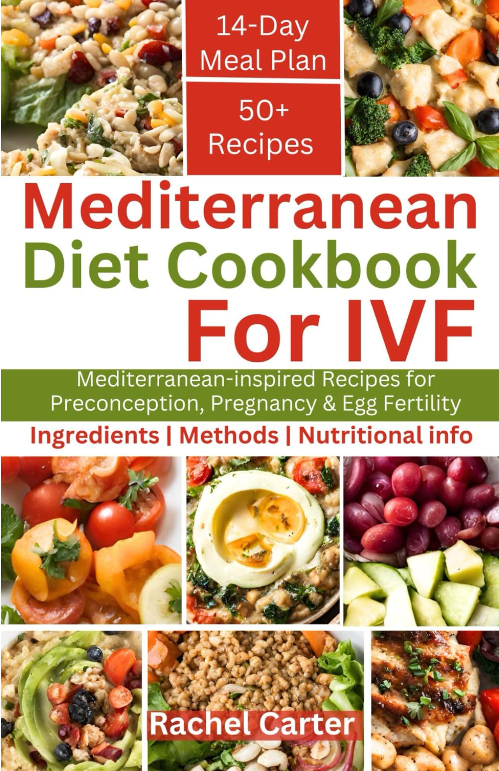 Mediterranean Diet Cookbook For IVF: Mediterranean-inspired Recipes for Preconception, Pregnancy & Egg Fertility