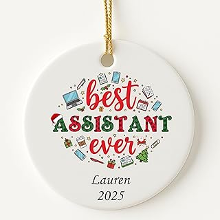 2025 Personalized Best Assistant Ever Christmas Ornament – Custom Name & Year – 3” Round Glossy Ceramic – First Job Holiday Keepsake - Profession Inspired Gift
