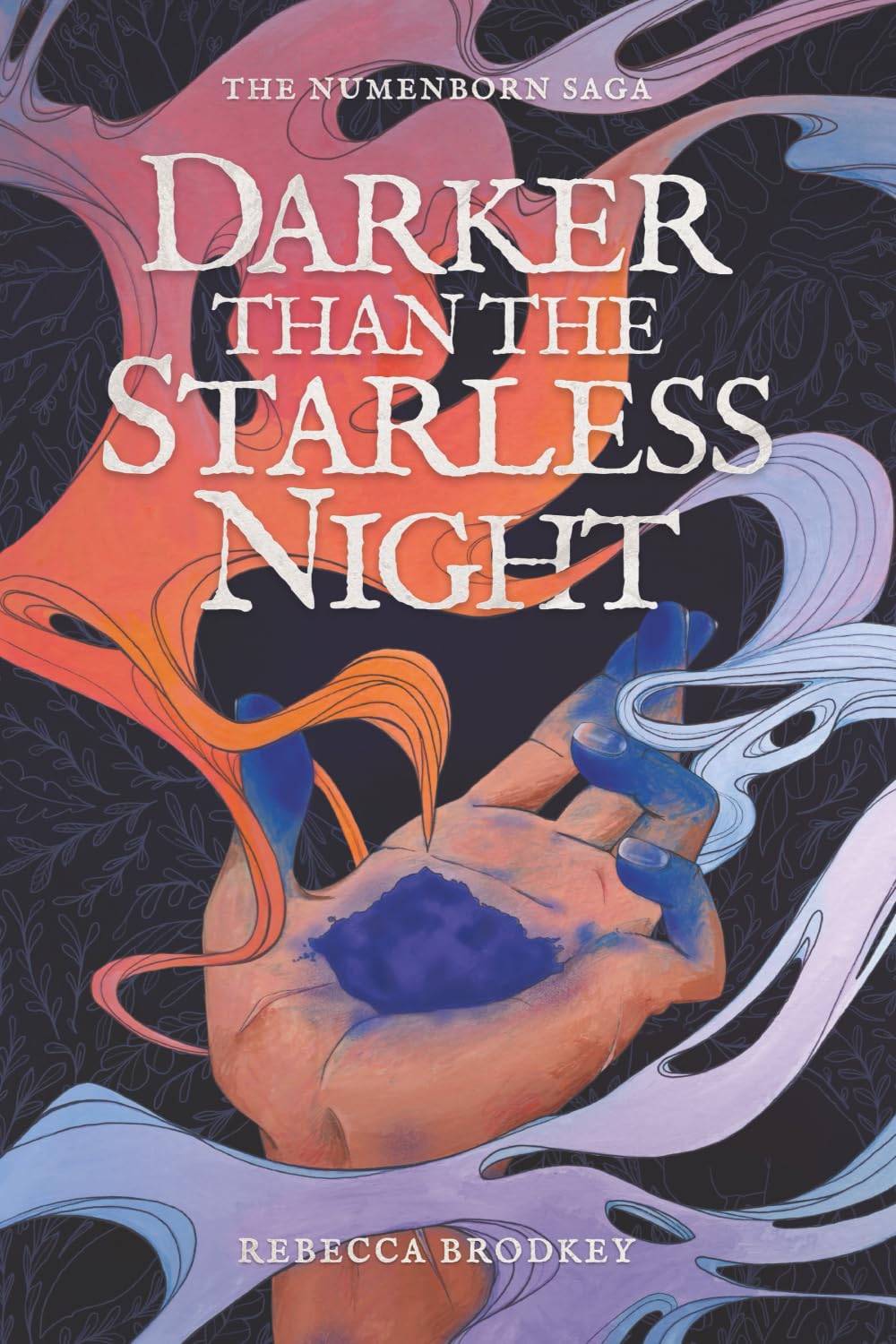 Darker Than the Starless Night: An Epic Romantic Fantasy: 1 (The Numenborn Saga)
