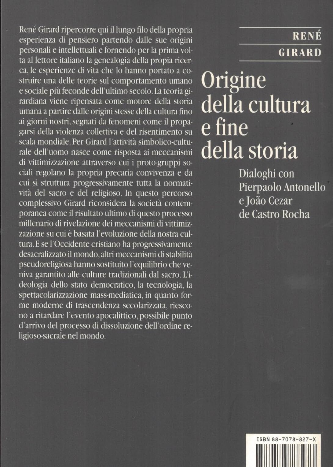 Origine della cultura e fine della storia. Dialoghi con Pierpaolo Antonello e João Cezar de Castro Rocha
