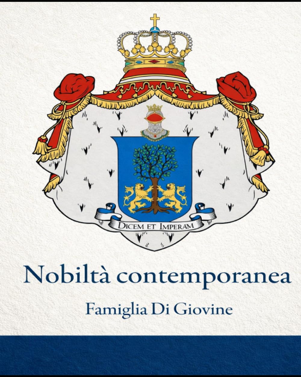 La Famiglia di Giovine: Nobiltà Contemporanea