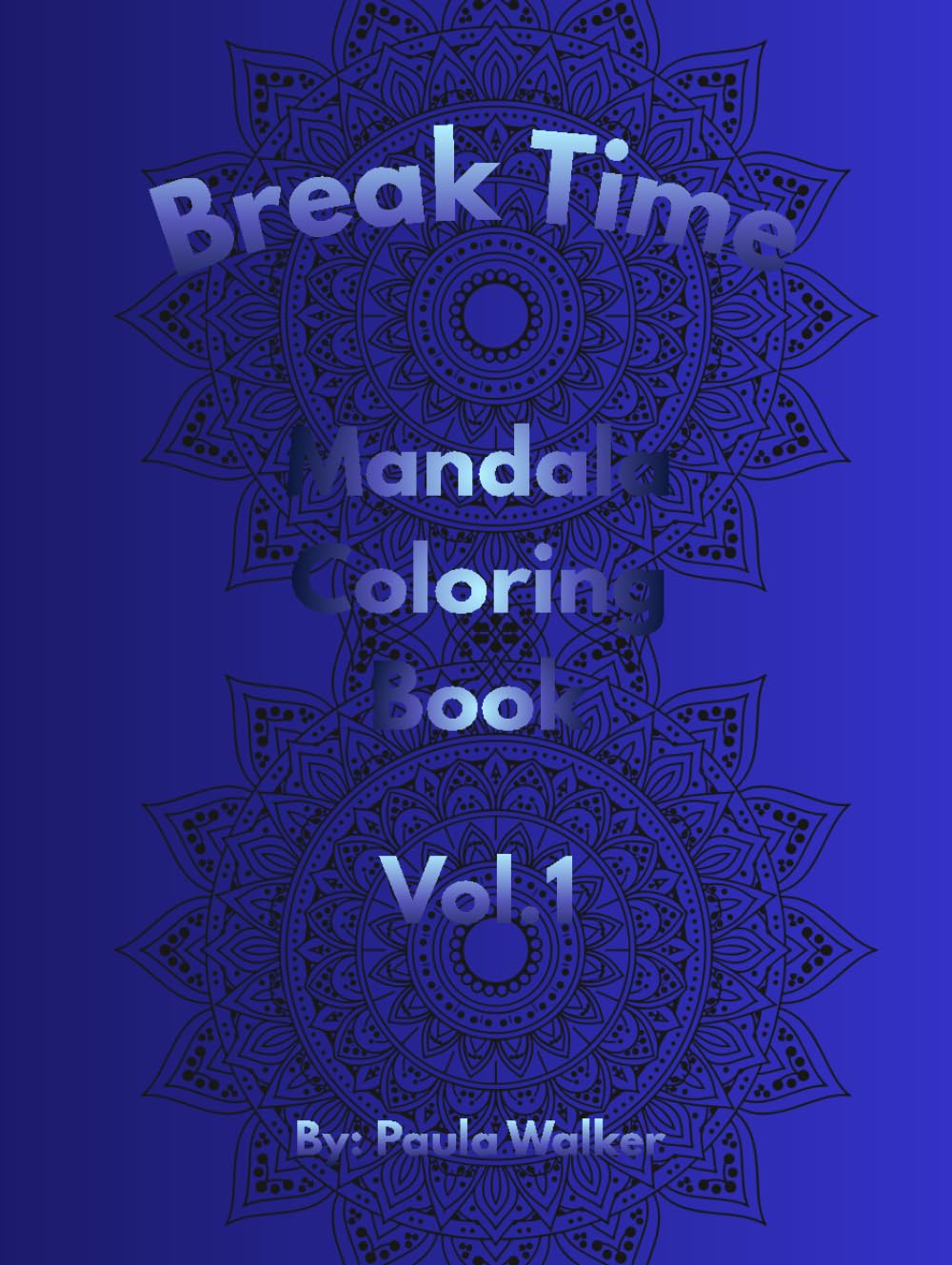 Break Time Mandala: Coloring Book