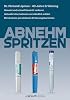 Abnehmspritzen Paperback – 7 May 2025