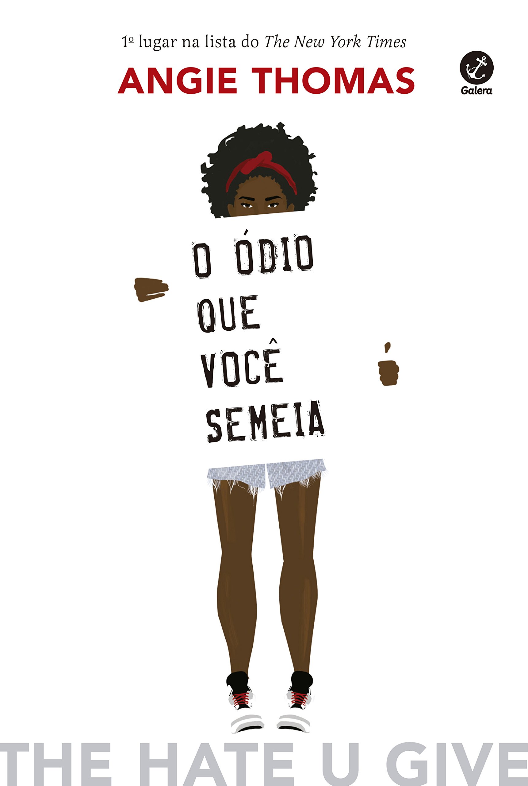 o ódio que você semeia angie thomas