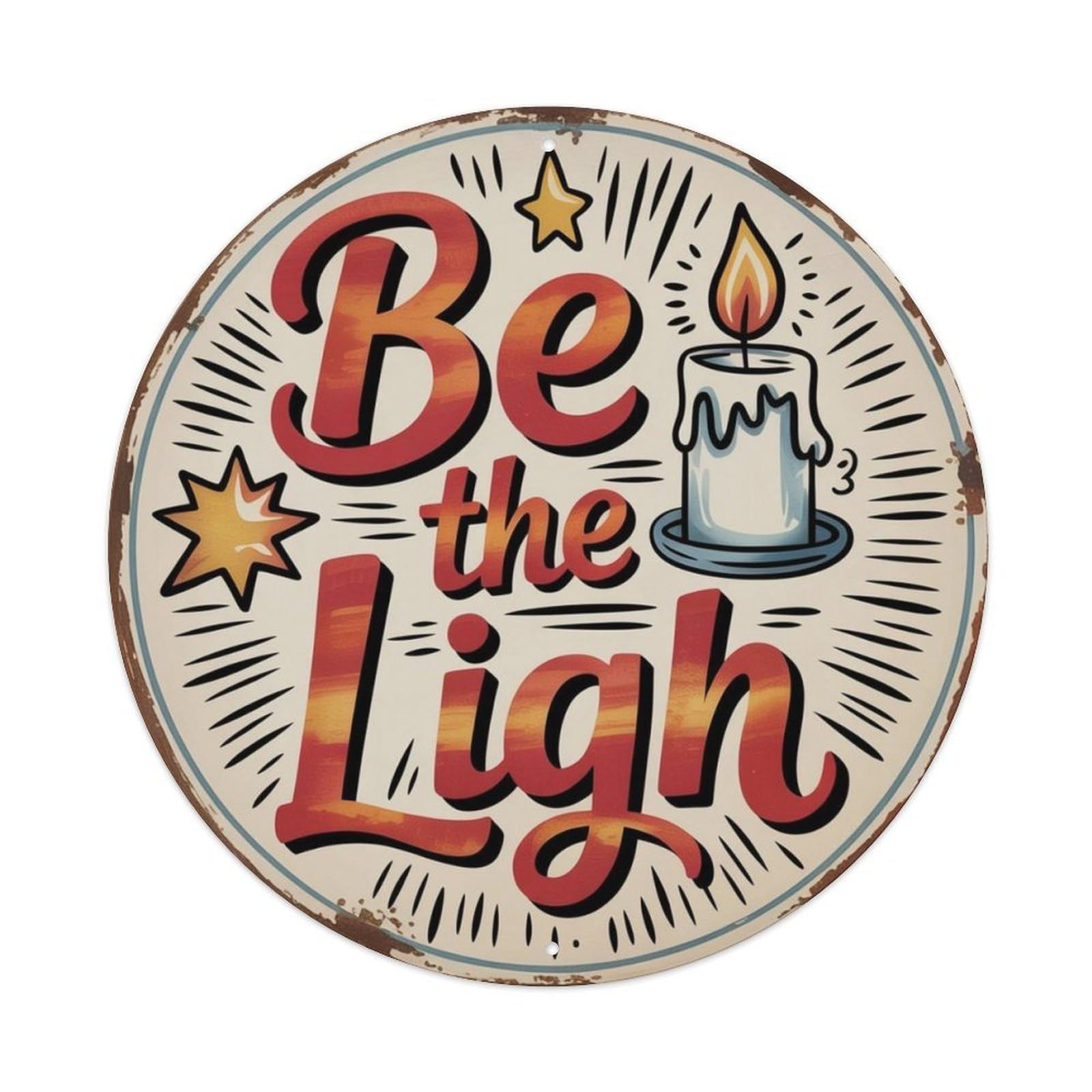 Be The Light Watercolor Metal Tin Sign Plaque