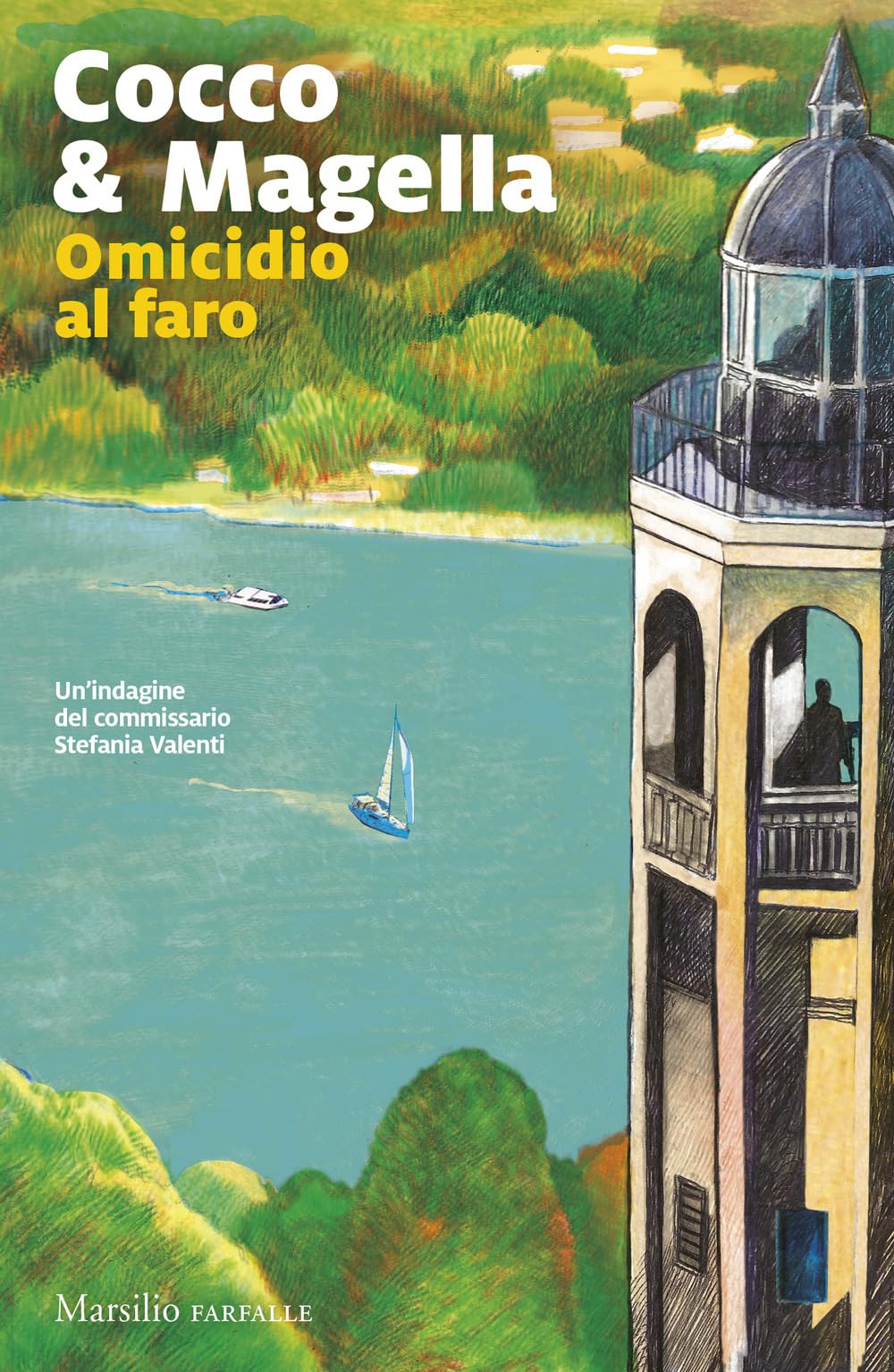 Omicidio Al Faro. Un'indagine Del Commissario Stefania Valenti - 4
