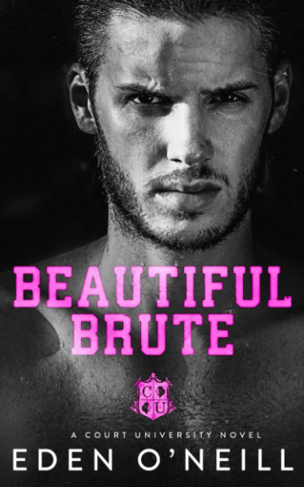 Beautiful Brute: A Stepbrother College Romance: 3 (Court University)