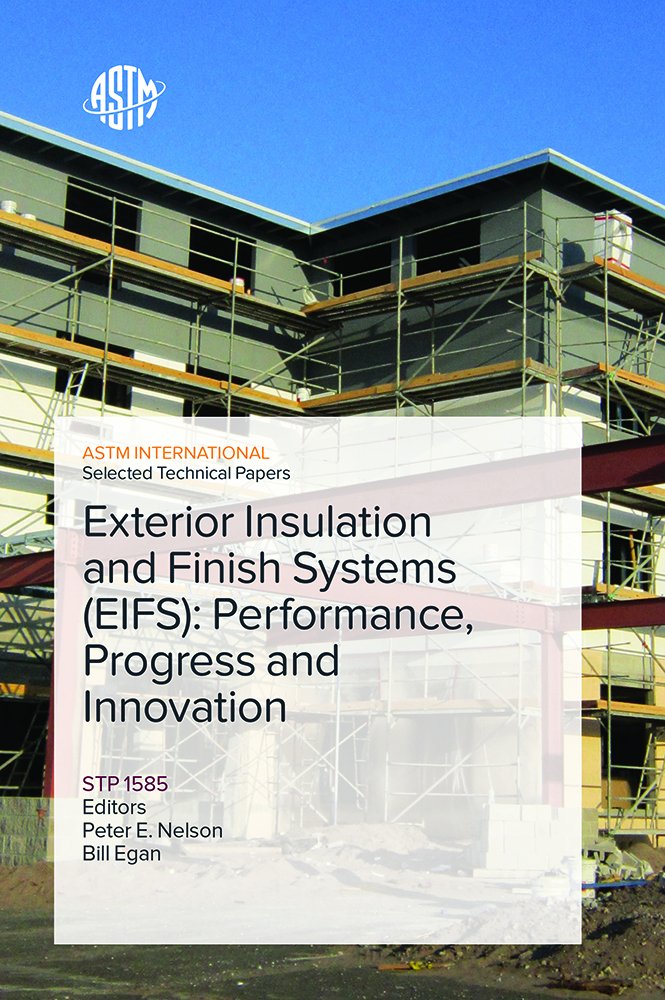 Exterior Insulation and Finish Systems (EIFS): Performance, Progress and Innovation