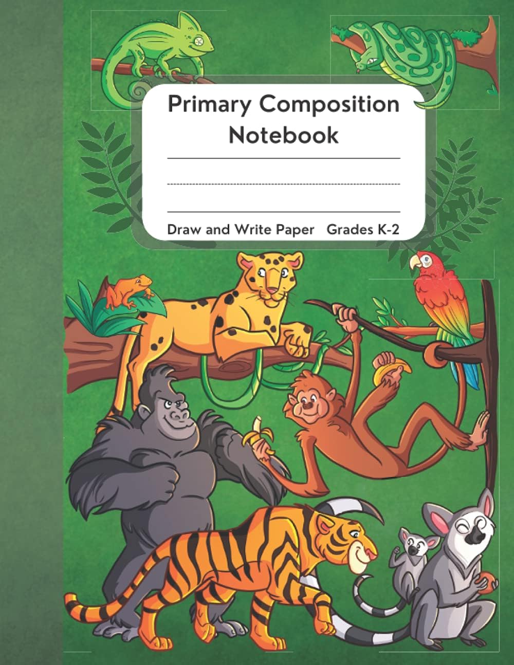 Primary Composition Notebook Jungle Animals Draw and Write Paper Grades K-2: Rainforest Green Handwriting Exercise Book for Boys and Girls Kindergarten Preschool Age | Tiger Monkey Gorilla
