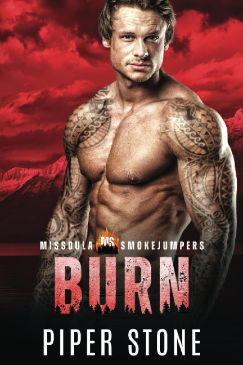 Burn: A Rough Romance (Missoula Smokejumpers)