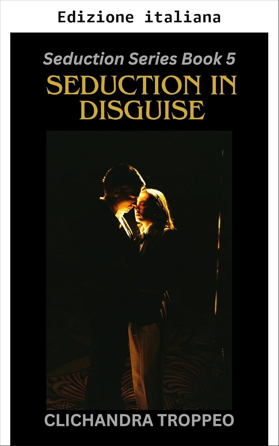 Seduzione mascherata (Serie Seduzione Vol. 5) (Italian Edition)
