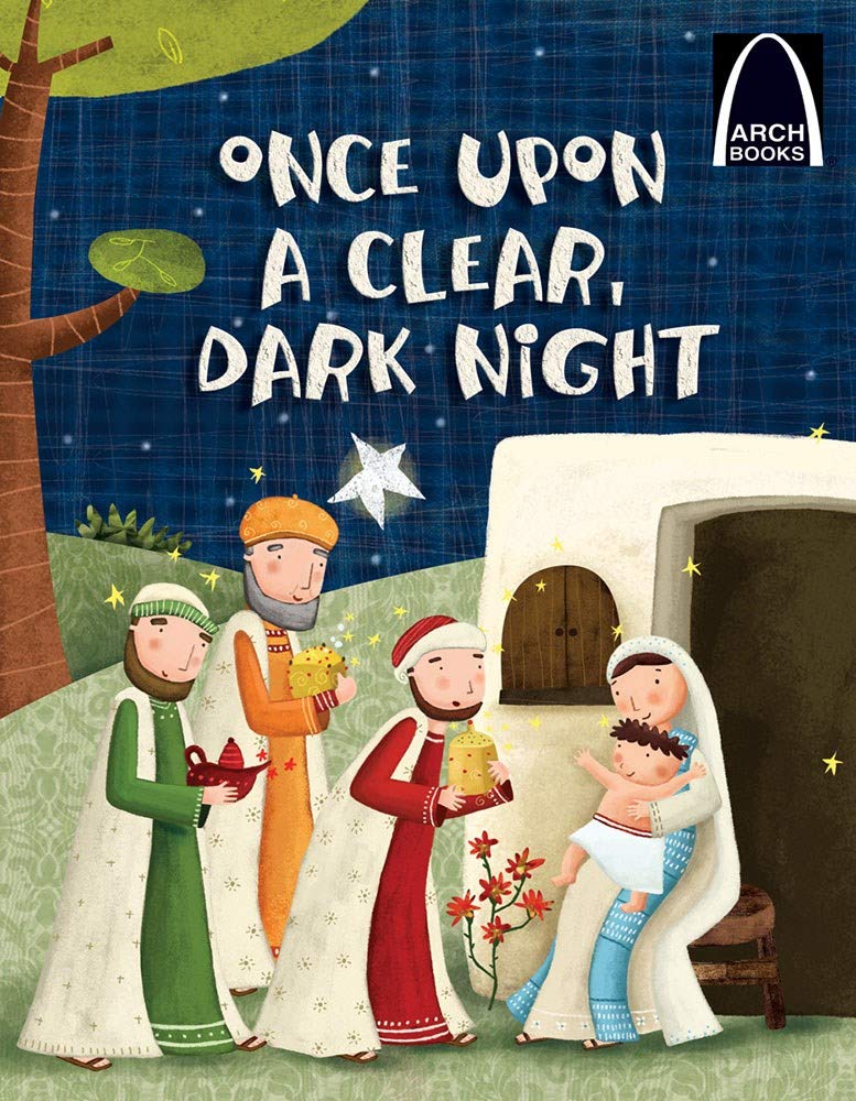 Once Upon a Clear Dark Night (Arch Books)