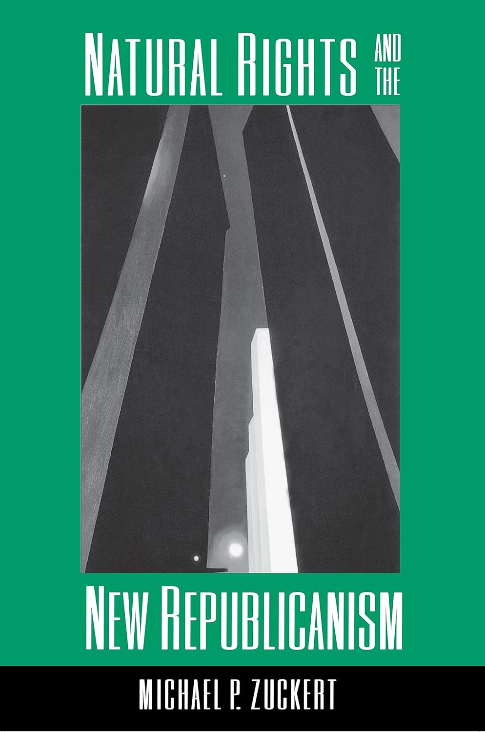 Natural Rights and the New Republicanism