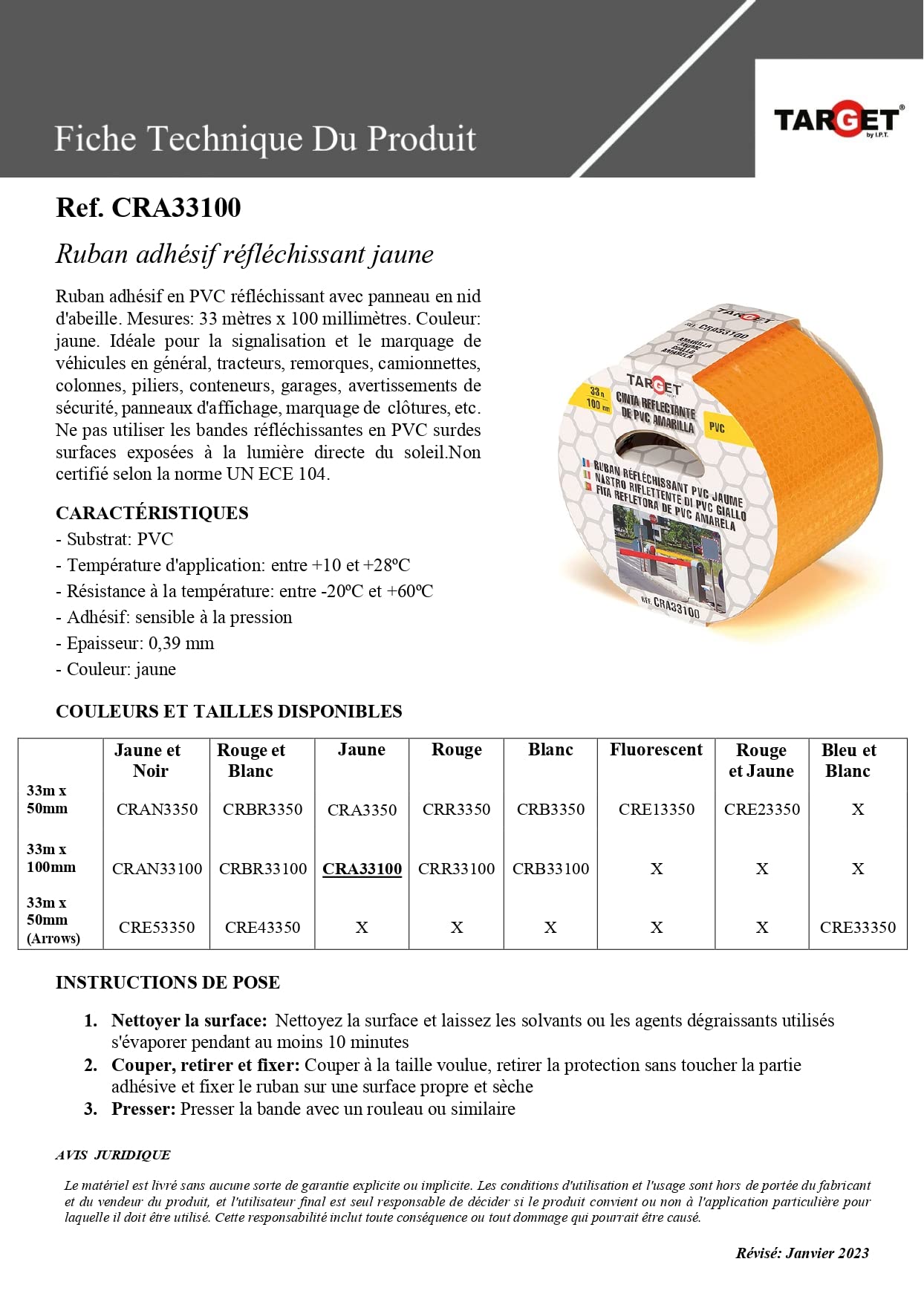 TARGET CRA33100 - Cinta Reflectante - Adhesiva - 33 Metros x 100 Milímetros - Advertencia - Señalización - Marcaje - Extra Ancha - Peligro - Seguridad - Amarilla