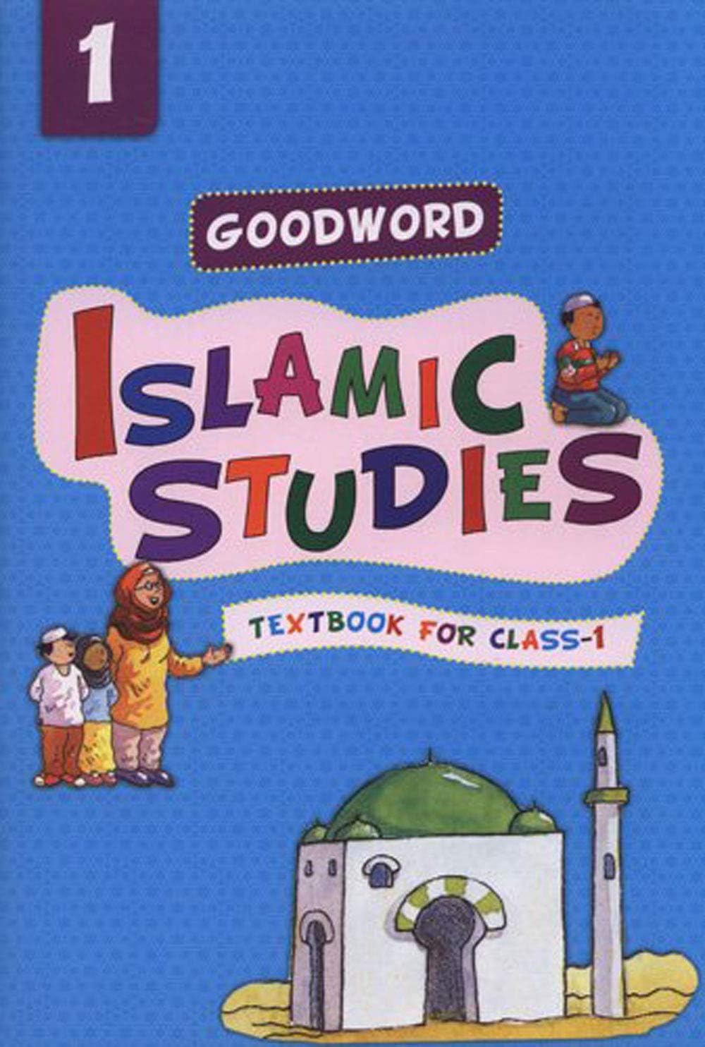 Goodword Islamic Studies: Level 1