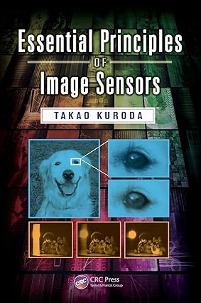 Essential Principles Of Image Sensors