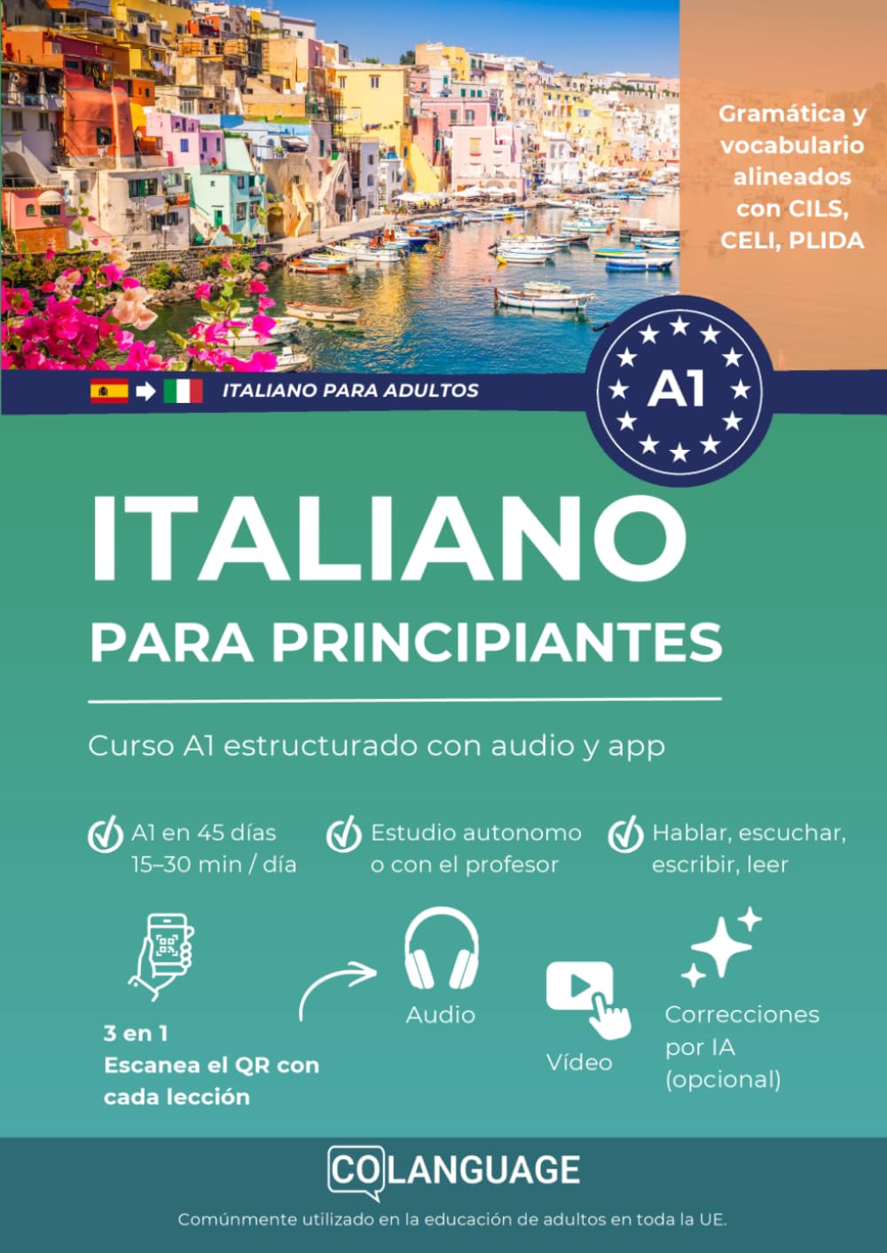 Italiano para principiantes: Curso A1 estructurado con audio y app: Aprende italiano A1 con un curso completo, con diálogos, gramática y audio. ideal ... PLIDA and CELI.: 1 (Italiano para adultos)