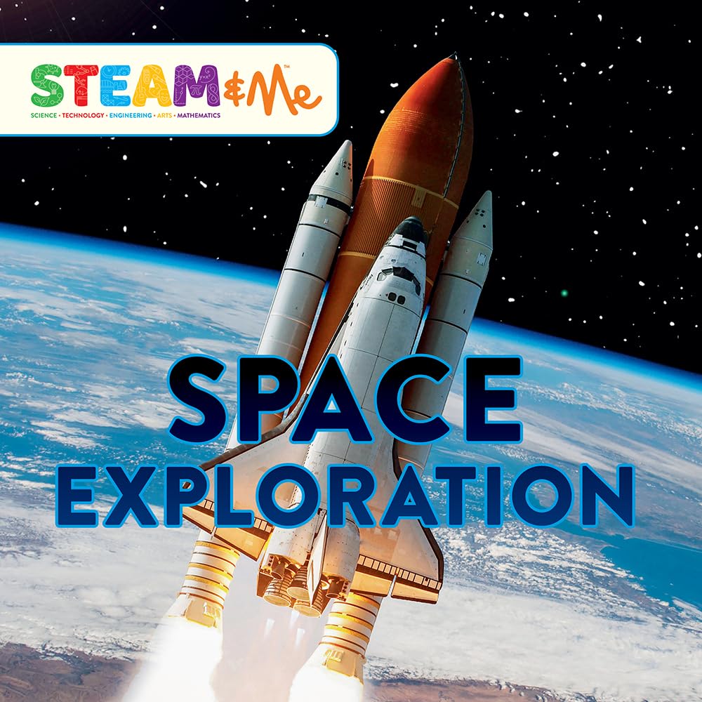 Space Exploration (STEAM & Me)