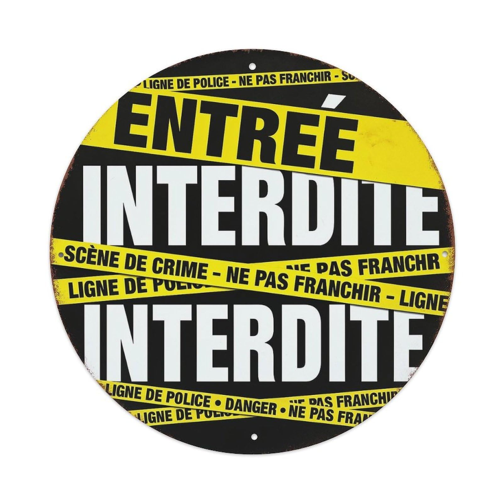 Entrée Interdite Crime Scene Police Line Vintage Round Tin Sign Retro Metal Wall Decor Metal Poster, Home Bar Garage Cafe Wall Art Decoration 8x8Inches