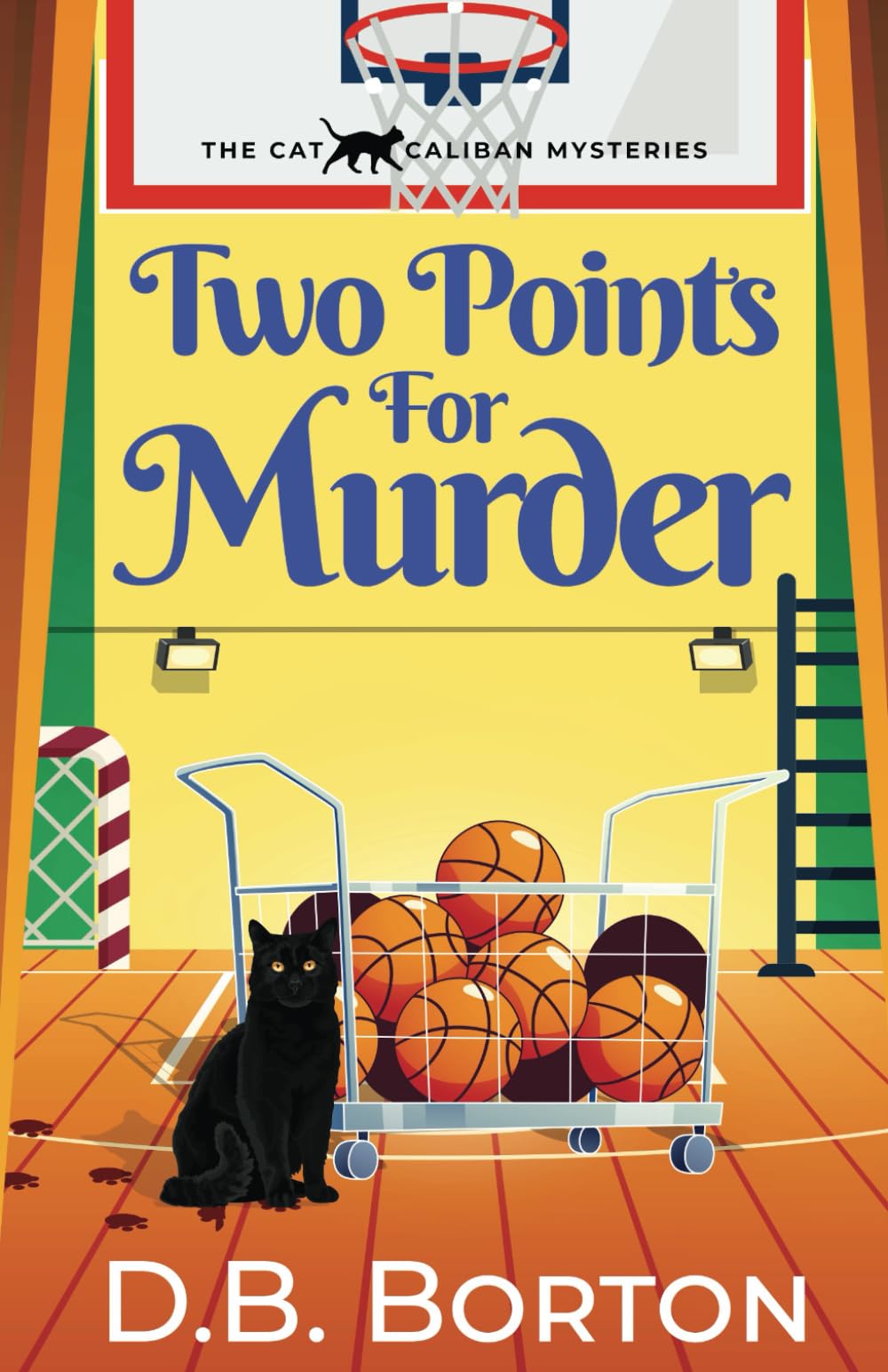 TWO POINTS FOR MURDER a gripping and witty cozy murder mystery (The Cat Caliban Mysteries)