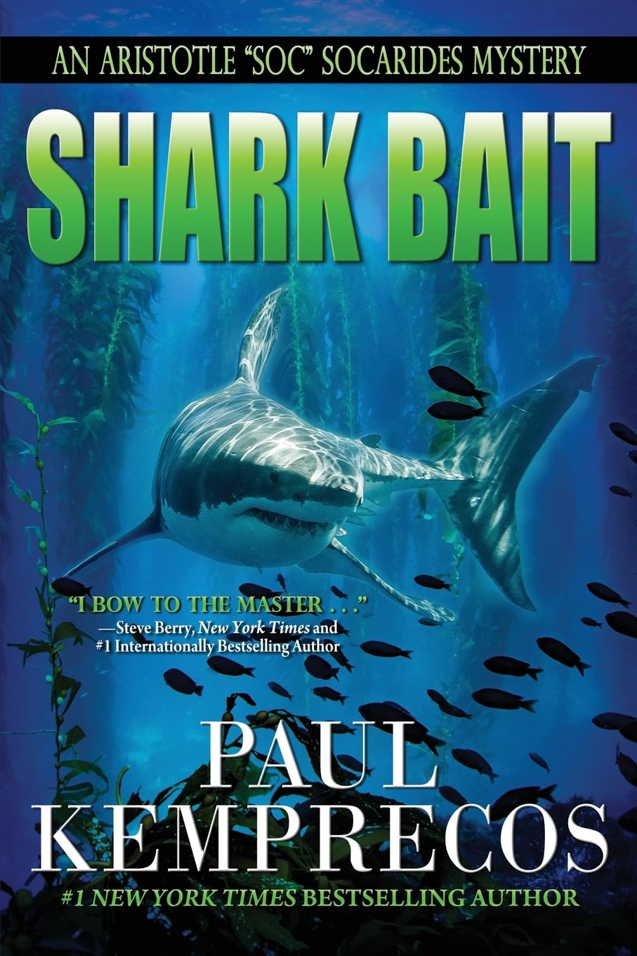 Shark Bait (Aristotle Soc Socarides) 9781986671095