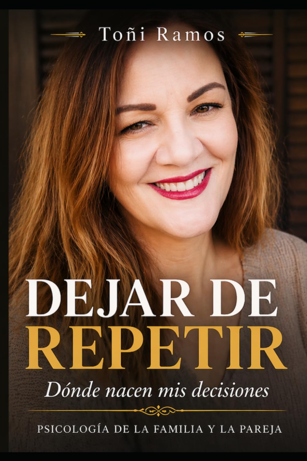 Dejar de repetir: Donde nacen mis decisiones