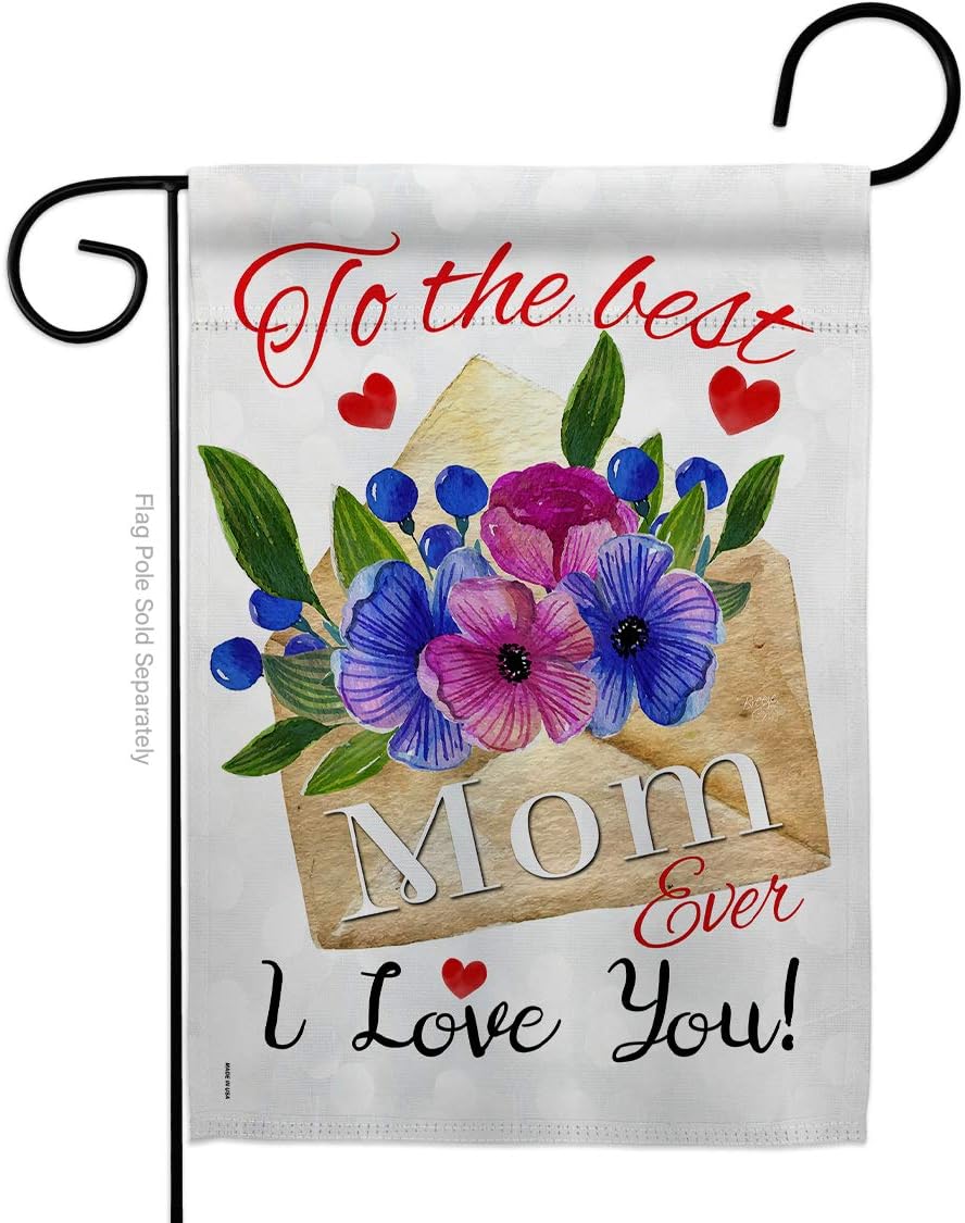 To the Best Mom Garden Flag Set Wall Holder Family Mother Day Mama Grandma Love Flowers Parent Sibling Relatives Grandparent Small Decorative Gift Yard House Banner Made In USA 13 X 18.5