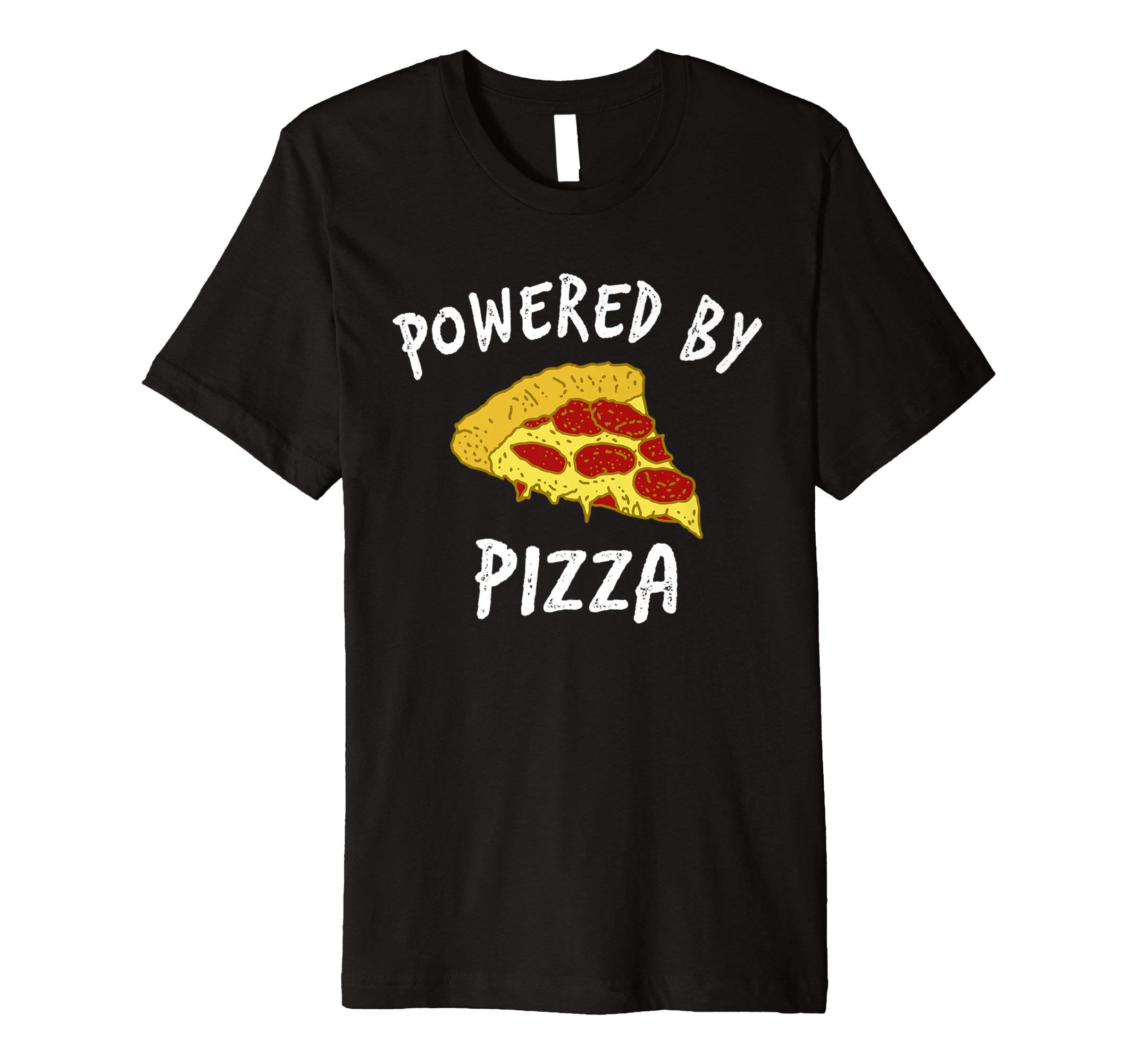 Pizza Lover GiftsPowered By Pizza Funny Pizzeria Cheesy Love Gift T-Shirt T-Shirt